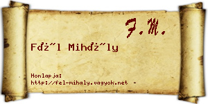 Fél Mihály névjegykártya